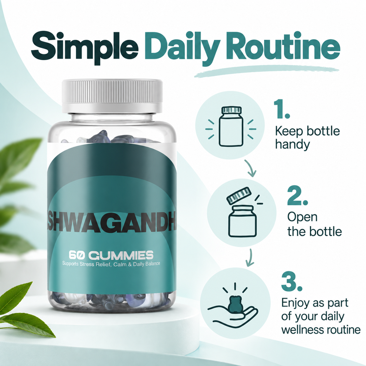 Ashwagandha Gummies simple daily routine